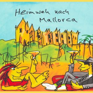 UDO LINDENBERG - Siebdruck - „HEIMWEH NACH MALLORCA"