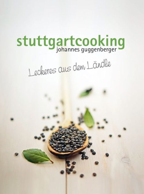 Kochbuch - stuttgartcooking - Leckeres aus dem Ländle