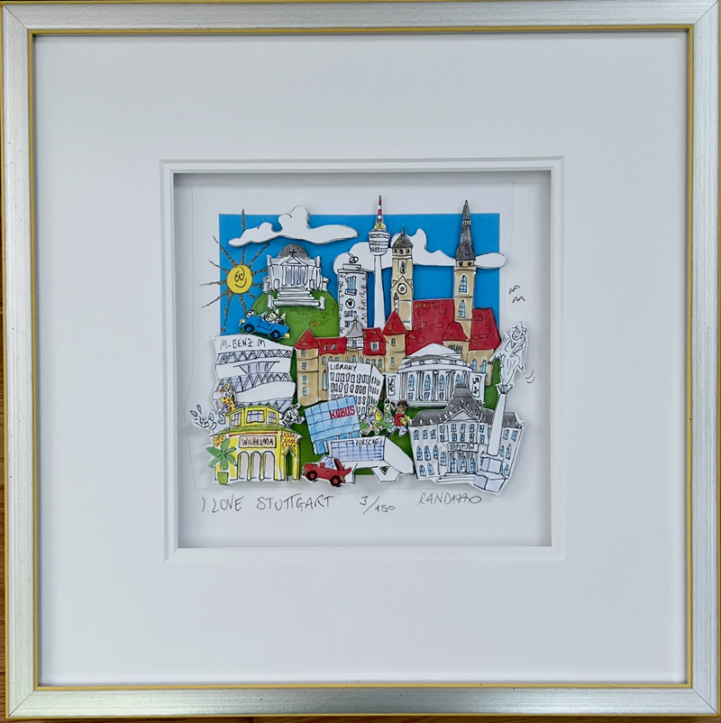 I love Stuttgart - Paolo Randazzo - 3D-Kunstwerk - limitierte Auflage 150 Stck.