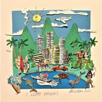 I love Hawaii - Paolo Randazzo - 3D-Kunstwerk -